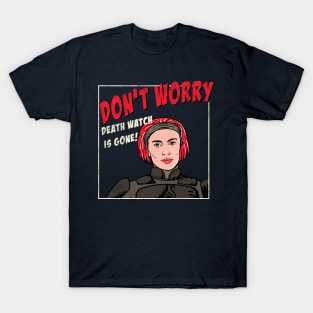 DON'T WORRY pop art Bo Katan mashup T-Shirt